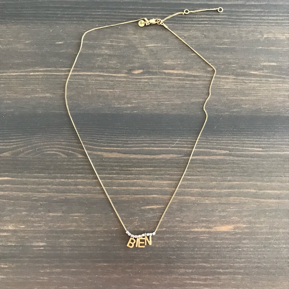 SOLD Madewell “Bien” necklace